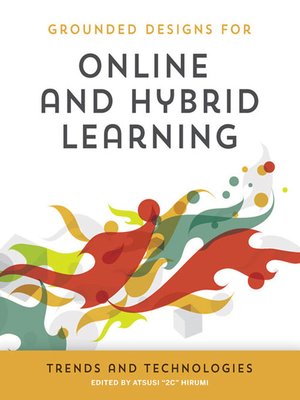 cover image of Online and Hybrid Learning Trends & Technologies